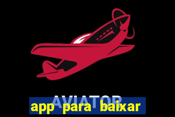 app para baixar jogos hackeados android